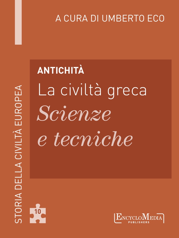 Antichità - La civiltà greca - Scienze e tecniche - Librerie.coop Antichità - La civiltà greca - Scienze e tecniche - Librerie.coop