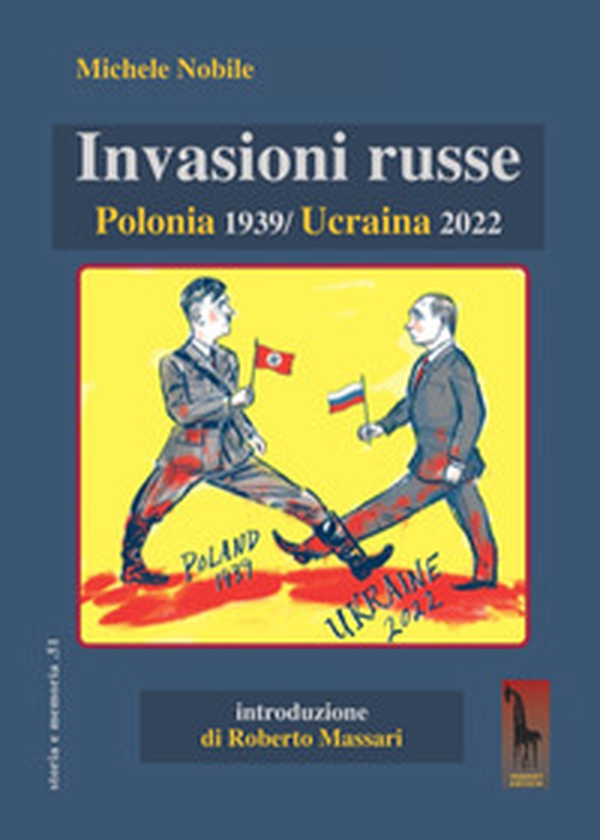 Invasioni russe. Polonia 1939-Ucraina 2022 - Librerie.coop Invasioni russe. Polonia 1939-Ucraina 2022 - Librerie.coop