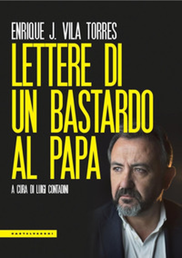 Lettere di un bastardo al papa - Librerie.coop Lettere di un bastardo al papa - Librerie.coop