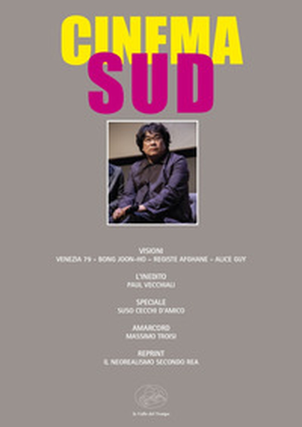 Cinema sud. Supplemento alla rivista «Quaderni di Cinema Sud» anno VIII - Vol. 5 - Librerie.coop Cinema sud. Supplemento alla rivista «Quaderni di Cinema Sud» anno VIII - Vol. 5 - Librerie.coop