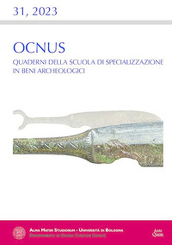 Ocnus. Quaderni della Scuola di Specializzazione in Beni Archeologici - Vol. 31 - Librerie.coop Ocnus. Quaderni della Scuola di Specializzazione in Beni Archeologici - Vol. 31 - Librerie.coop
