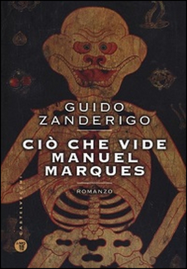 Ciò che vide Manuel Marques - Librerie.coop Ciò che vide Manuel Marques - Librerie.coop