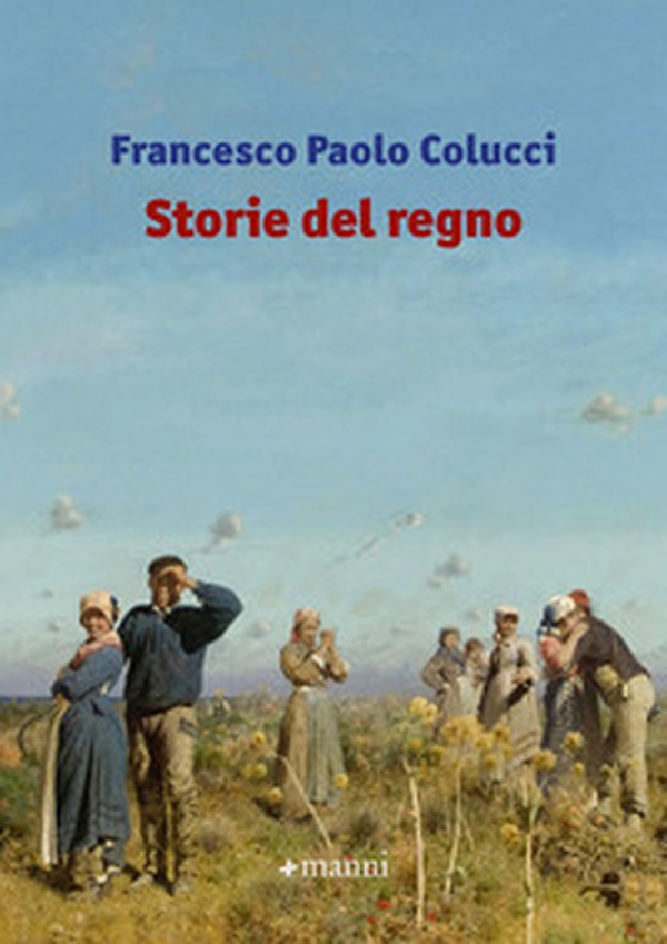 Storie del regno - Librerie.coop Storie del regno - Librerie.coop