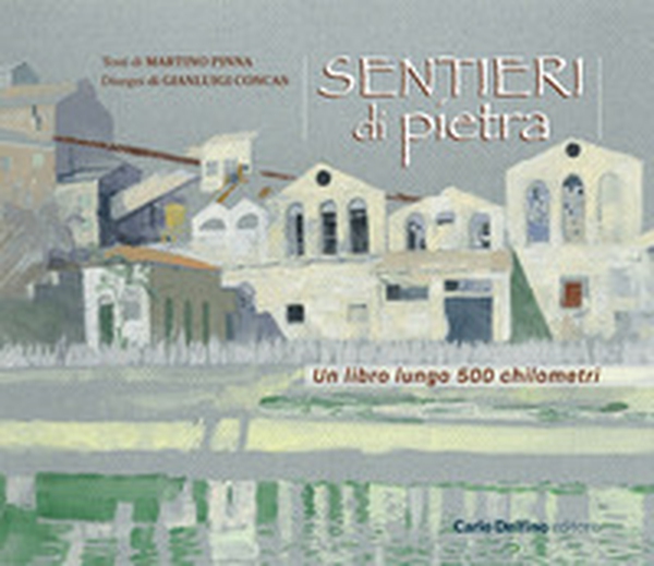 Sentieri di pietra - Librerie.coop Sentieri di pietra - Librerie.coop