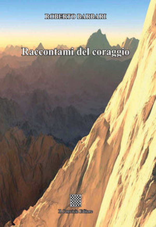 Raccontami del coraggio - Librerie.coop Raccontami del coraggio - Librerie.coop