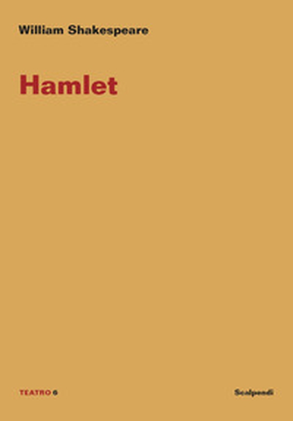 Hamlet. Ediz. italiana - Librerie.coop Hamlet. Ediz. italiana - Librerie.coop