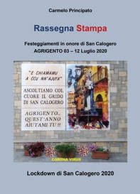 Rassegna stampa. Festeggiamenti in onore di San Calogero (Agrigento, 3-12 Luglio 2020) - Librerie.coop