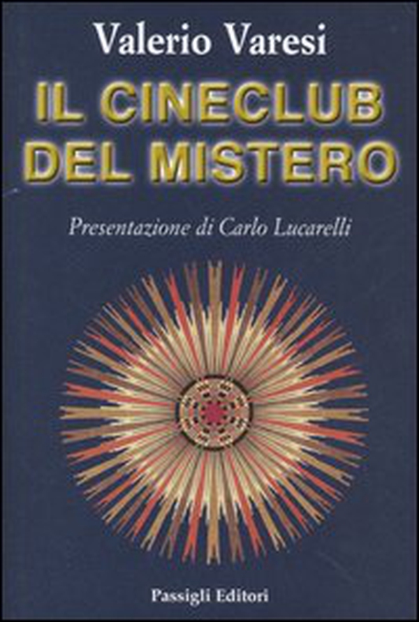 Il cineclub del mistero - Librerie.coop Il cineclub del mistero - Librerie.coop