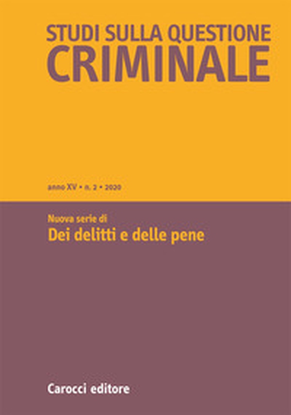 Studi sulla questione criminale - Vol. 2 - Librerie.coop Studi sulla questione criminale - Vol. 2 - Librerie.coop