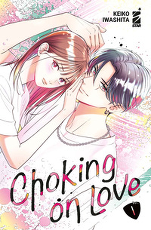 Choking on love - Vol. 1 - Librerie.coop Choking on love - Vol. 1 - Librerie.coop