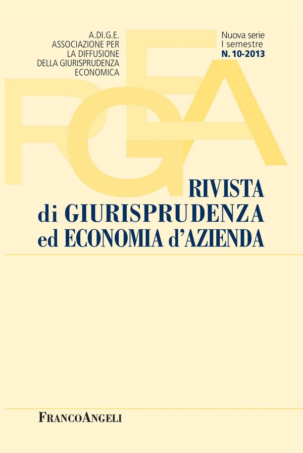 Rivista di giurisprudenza ed economia d'azienda N 10 - 2013 - Librerie.coop Rivista di giurisprudenza ed economia d'azienda N 10 - 2013 - Librerie.coop
