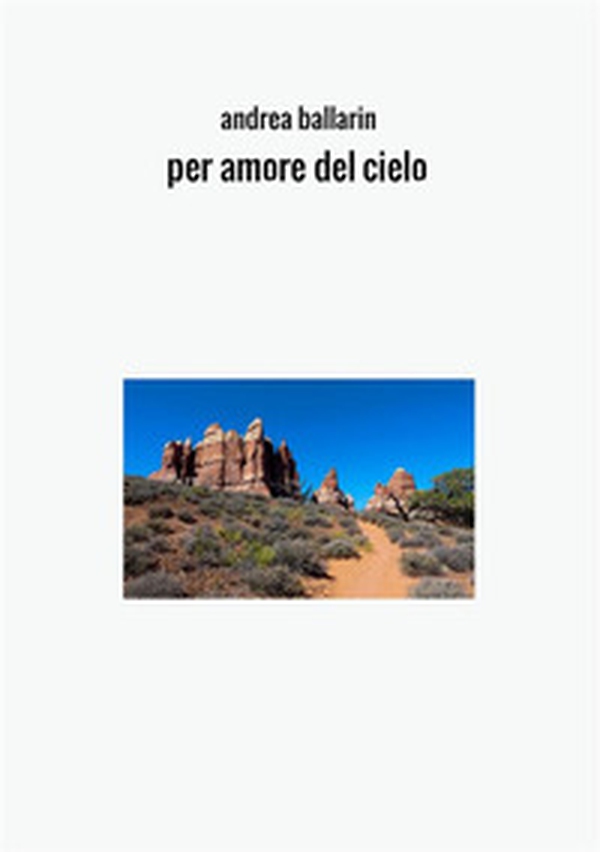 Per amore del cielo - Librerie.coop Per amore del cielo - Librerie.coop