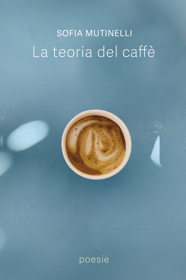 La Teoria Del Caffè - Librerie.coop La Teoria Del Caffè - Librerie.coop