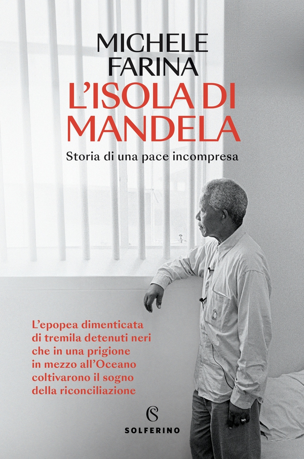 L’isola di Mandela - Librerie.coop L’isola di Mandela - Librerie.coop