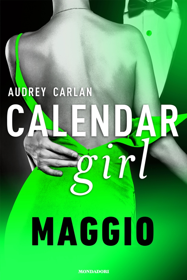Calendar Girl. Maggio - Librerie.coop Calendar Girl. Maggio - Librerie.coop