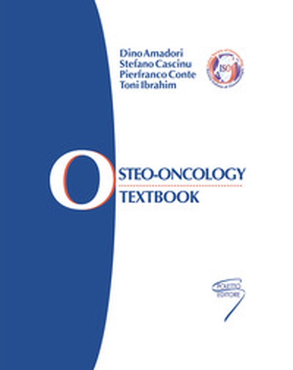 Osteo-oncology. Textbook - Librerie.coop Osteo-oncology. Textbook - Librerie.coop