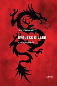 Eyeless killer. Il killer degli occhi - Librerie.coop