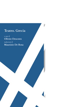 Teatro. Grecia - Librerie.coop