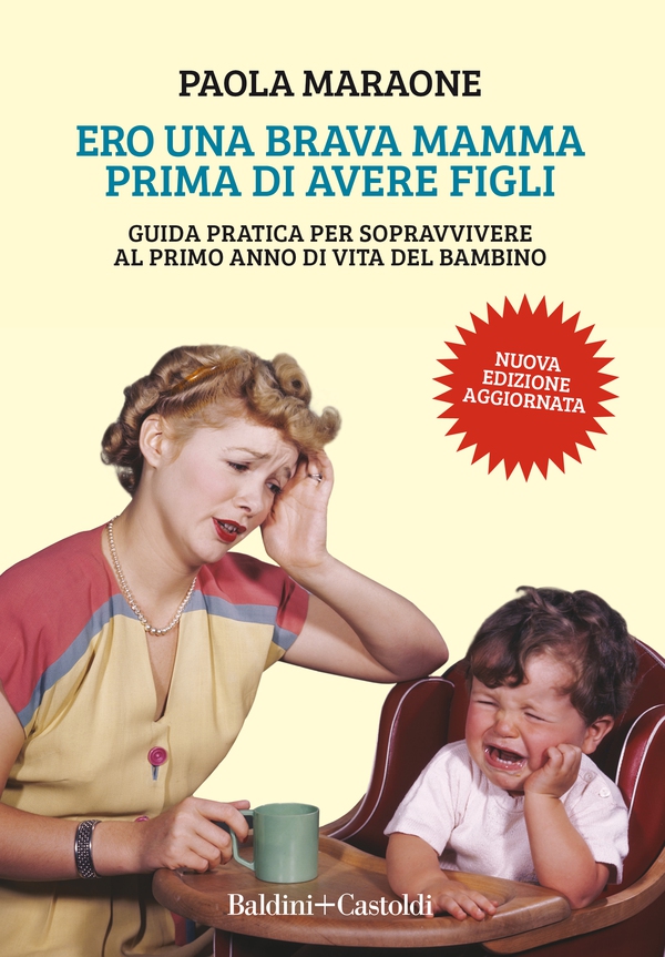Ero una brava mamma prima di avere figli - Librerie.coop Ero una brava mamma prima di avere figli - Librerie.coop
