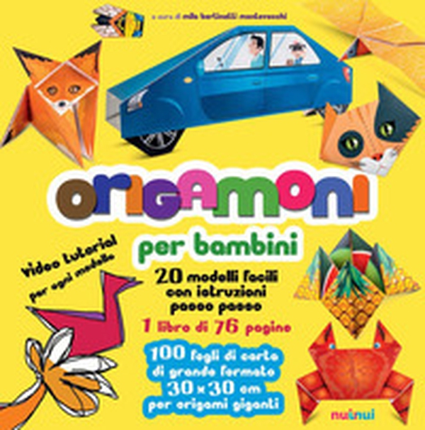 Origamoni per bambini. 20 modelli facili con istruzioni passo passo - Librerie.coop Origamoni per bambini. 20 modelli facili con istruzioni passo passo - Librerie.coop