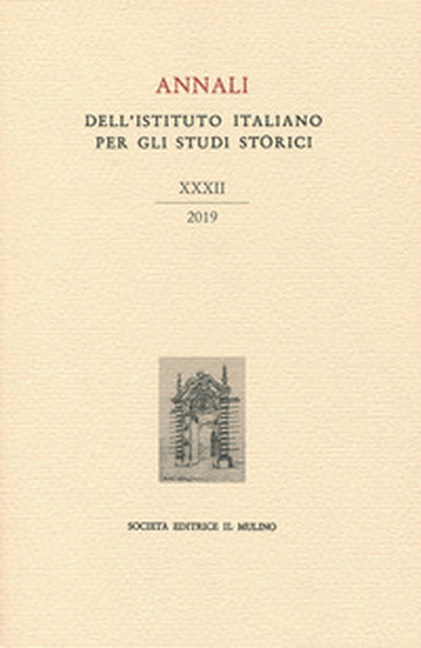 Annali dell'Istituto italiano per gli studi storici - Vol. 32 - Librerie.coop Annali dell'Istituto italiano per gli studi storici - Vol. 32 - Librerie.coop
