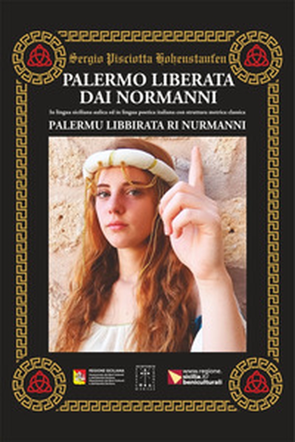 Palermo liberata dai Normanni. Palermu libbirata ri Nurmanni - Librerie.coop Palermo liberata dai Normanni. Palermu libbirata ri Nurmanni - Librerie.coop