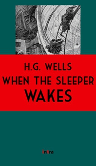 When the sleeper wakes - Librerie.coop