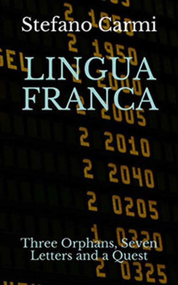 Lingua franca. Three orphans, seven letters and a quest - Librerie.coop Lingua franca. Three orphans, seven letters and a quest - Librerie.coop