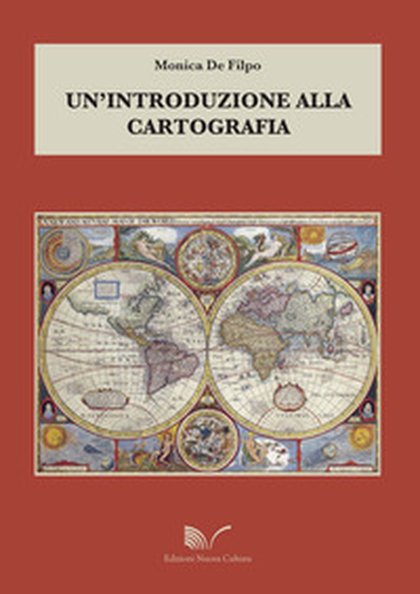 Un'introduzione alla cartografia - Librerie.coop Un'introduzione alla cartografia - Librerie.coop