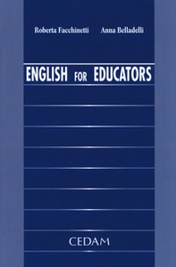 English for educators. Ediz. italiana e inglese - Librerie.coop