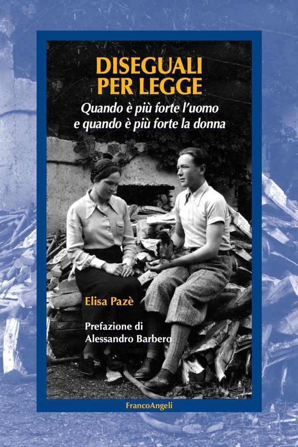Diseguali per legge. Quando è più forte l'uomo e quando è più forte la donna - Librerie.coop Diseguali per legge. Quando è più forte l'uomo e quando è più forte la donna - Librerie.coop