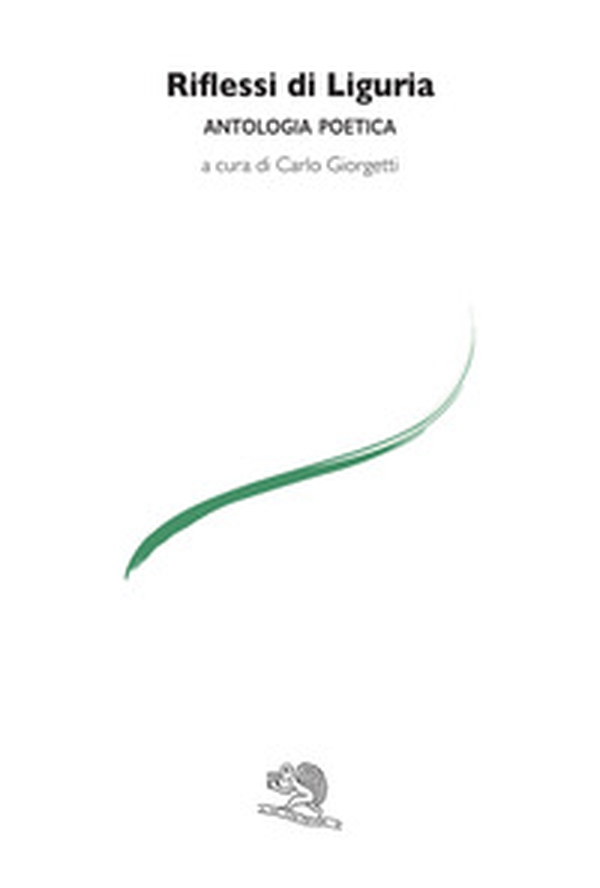 Riflessi di Liguria - Librerie.coop Riflessi di Liguria - Librerie.coop