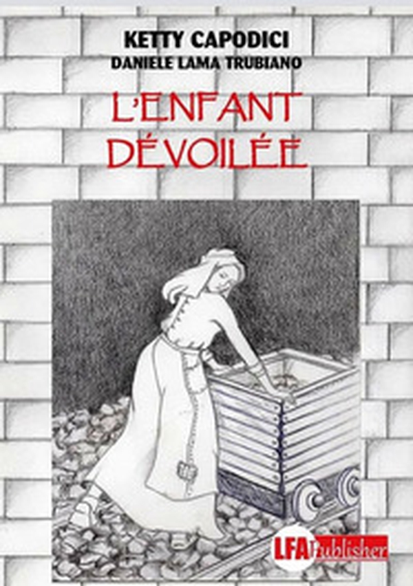 L'enfant dévoilée - Librerie.coop L'enfant dévoilée - Librerie.coop