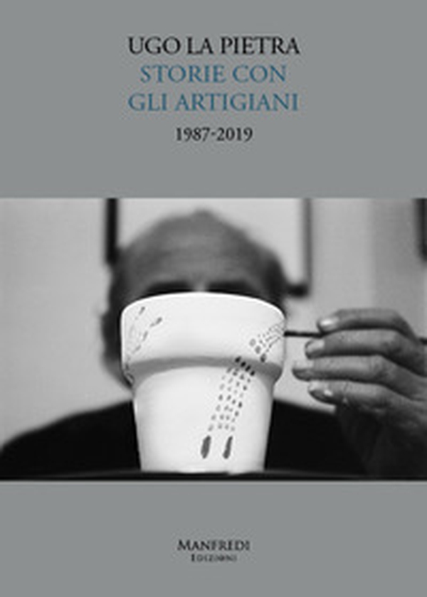 Ugo La Pietra. Storie con gli artigiani 1987-2019 - Librerie.coop Ugo La Pietra. Storie con gli artigiani 1987-2019 - Librerie.coop