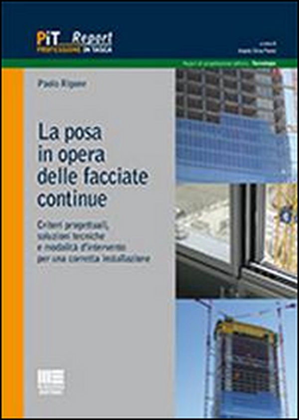 La posa in opera delle facciate continue - Librerie.coop La posa in opera delle facciate continue - Librerie.coop