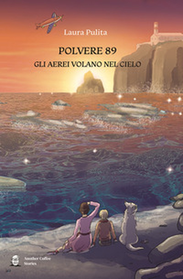 Polvere 89. Gli aerei volano nel cielo - Librerie.coop Polvere 89. Gli aerei volano nel cielo - Librerie.coop
