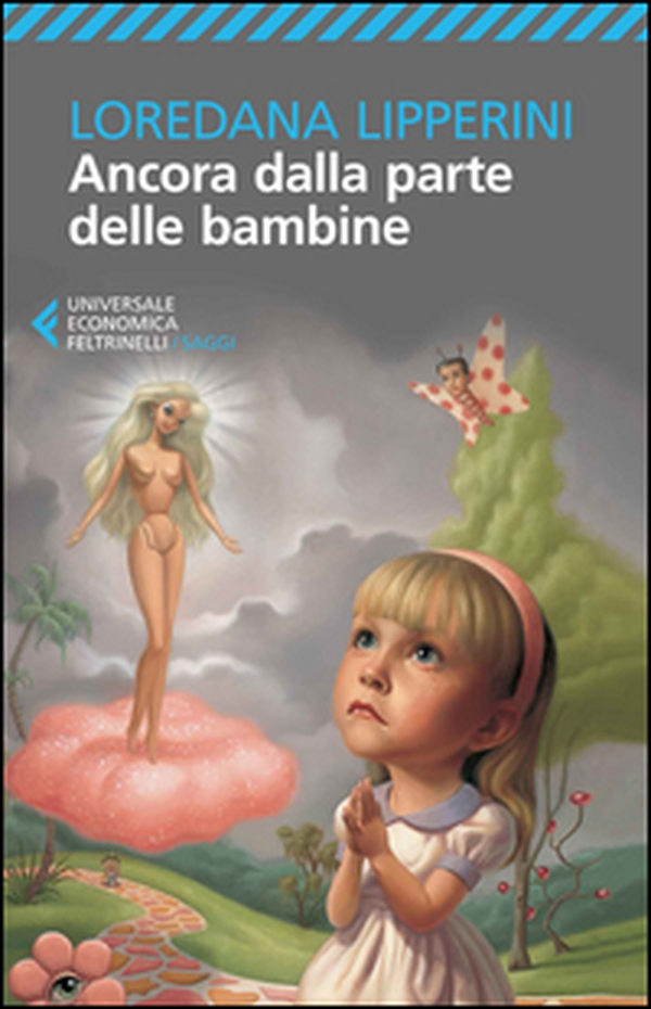 Ancora dalla parte delle bambine - Librerie.coop Ancora dalla parte delle bambine - Librerie.coop