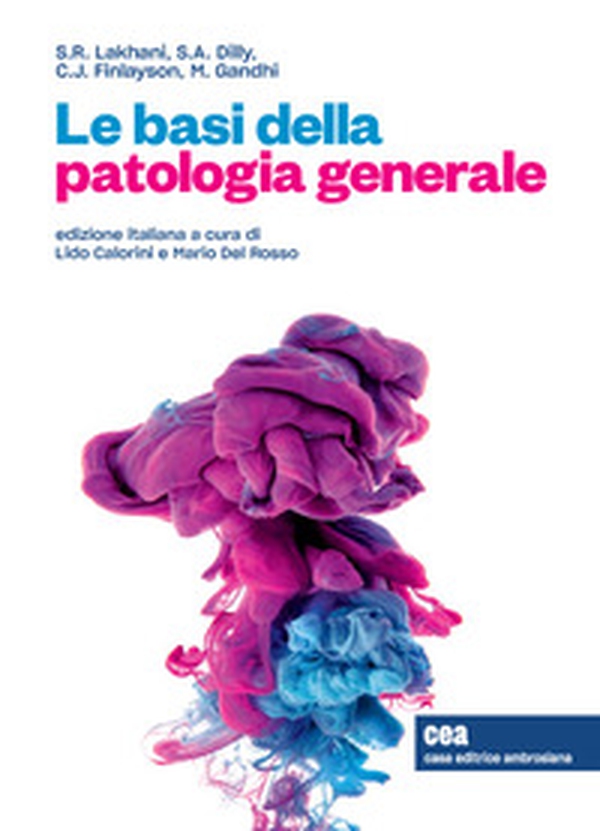 Le basi della patologia generale - Librerie.coop Le basi della patologia generale - Librerie.coop