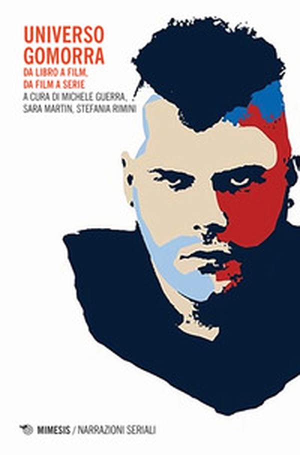 Universo Gomorra. Da libro a film, da film a serie - Librerie.coop Universo Gomorra. Da libro a film, da film a serie - Librerie.coop