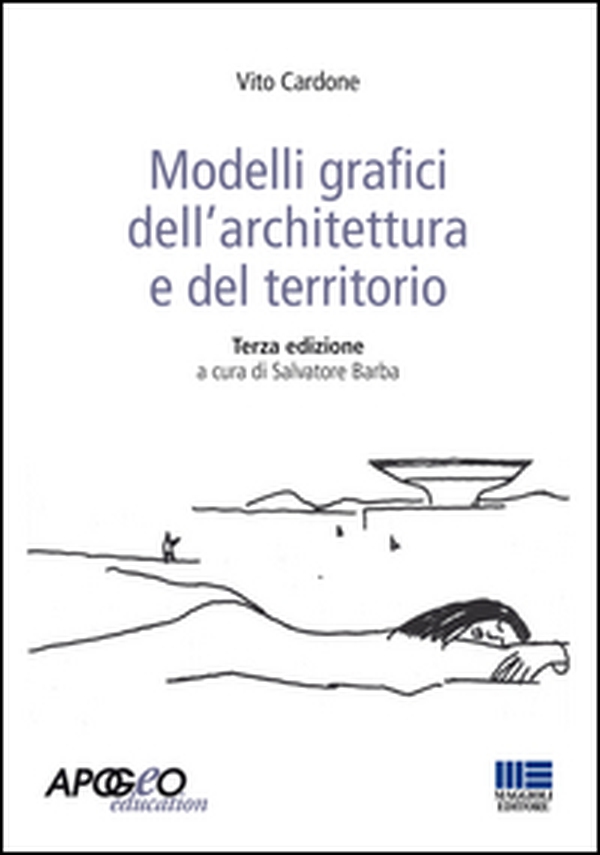 Modelli grafici dell'architettura e del territorio - Librerie.coop Modelli grafici dell'architettura e del territorio - Librerie.coop