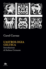 L'astrologia celtica - Librerie.coop