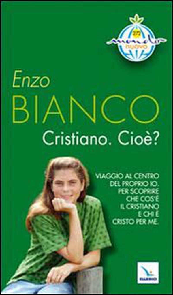 Cristiano. Cioè? - Librerie.coop Cristiano. Cioè? - Librerie.coop