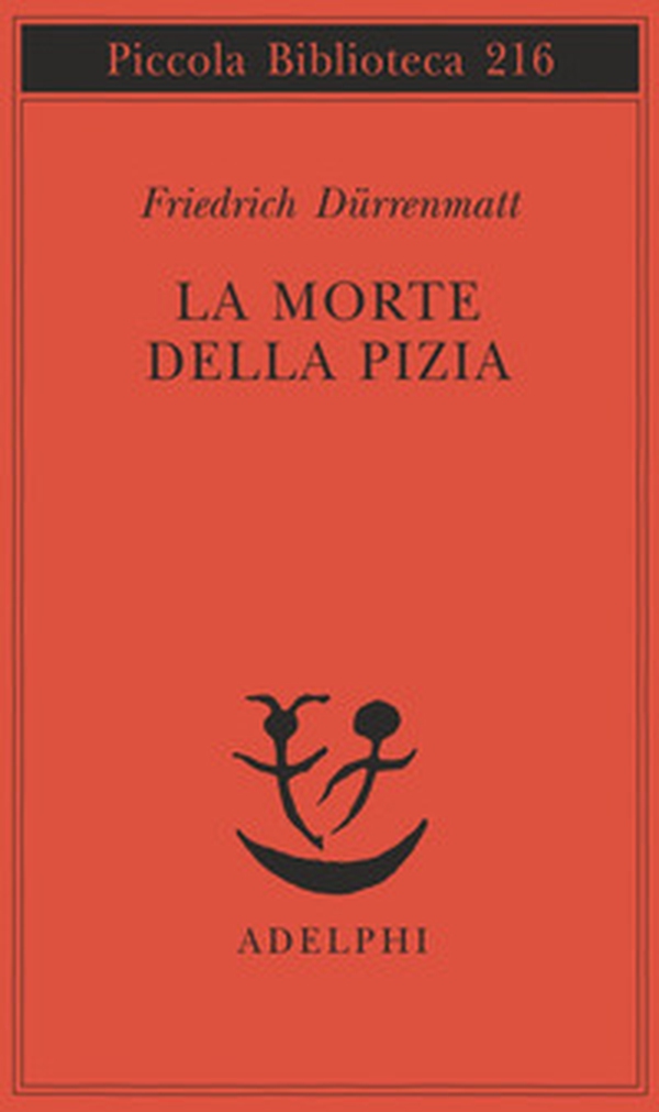 La morte della Pizia - Librerie.coop La morte della Pizia - Librerie.coop