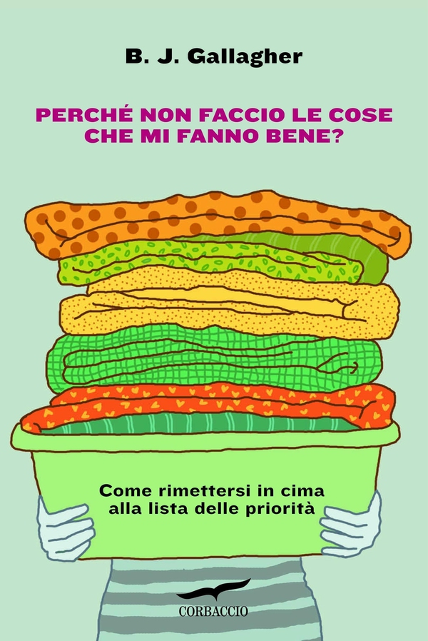 Perché non faccio le cose che mi fanno bene? - Librerie.coop Perché non faccio le cose che mi fanno bene? - Librerie.coop