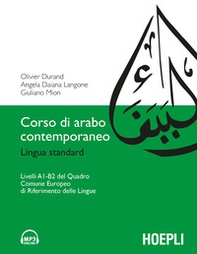 Corso di arabo contemporaneo. Lingua standard. Livelli A1-B2 - Librerie.coop