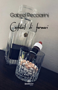 Cocktail di farmaci - Librerie.coop