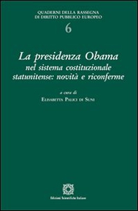 La presidenza Ibama nel sistema costituzionale statunitense. Novità e riconferme - Librerie.coop