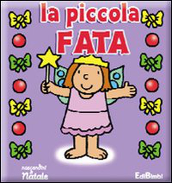 La piccola fata - Librerie.coop La piccola fata - Librerie.coop