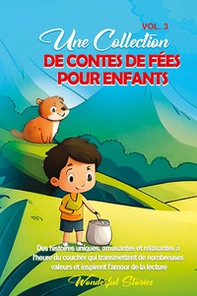 Contes de fées pour enfants. Une superbe collection de contes de fées fantastiques - Vol. 3 - Librerie.coop