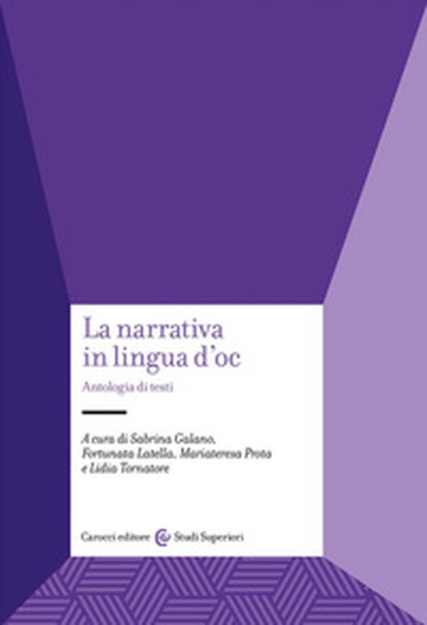 La narrativa in lingua d'oc. Antologia di testi - Librerie.coop La narrativa in lingua d'oc. Antologia di testi - Librerie.coop
